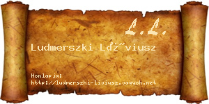 Ludmerszki Líviusz névjegykártya